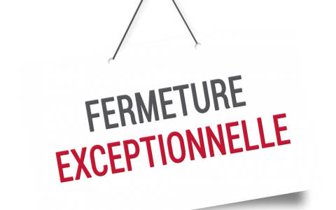 Fermeture exceptionelle le 22 mai et 24 mai 2019