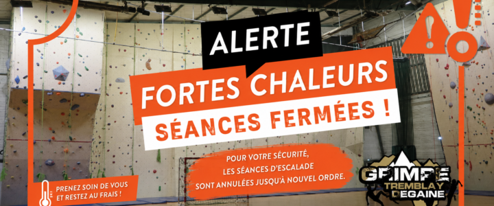 MAJ : Alerte fortes chaleurs – Suspension des séances d’escalade