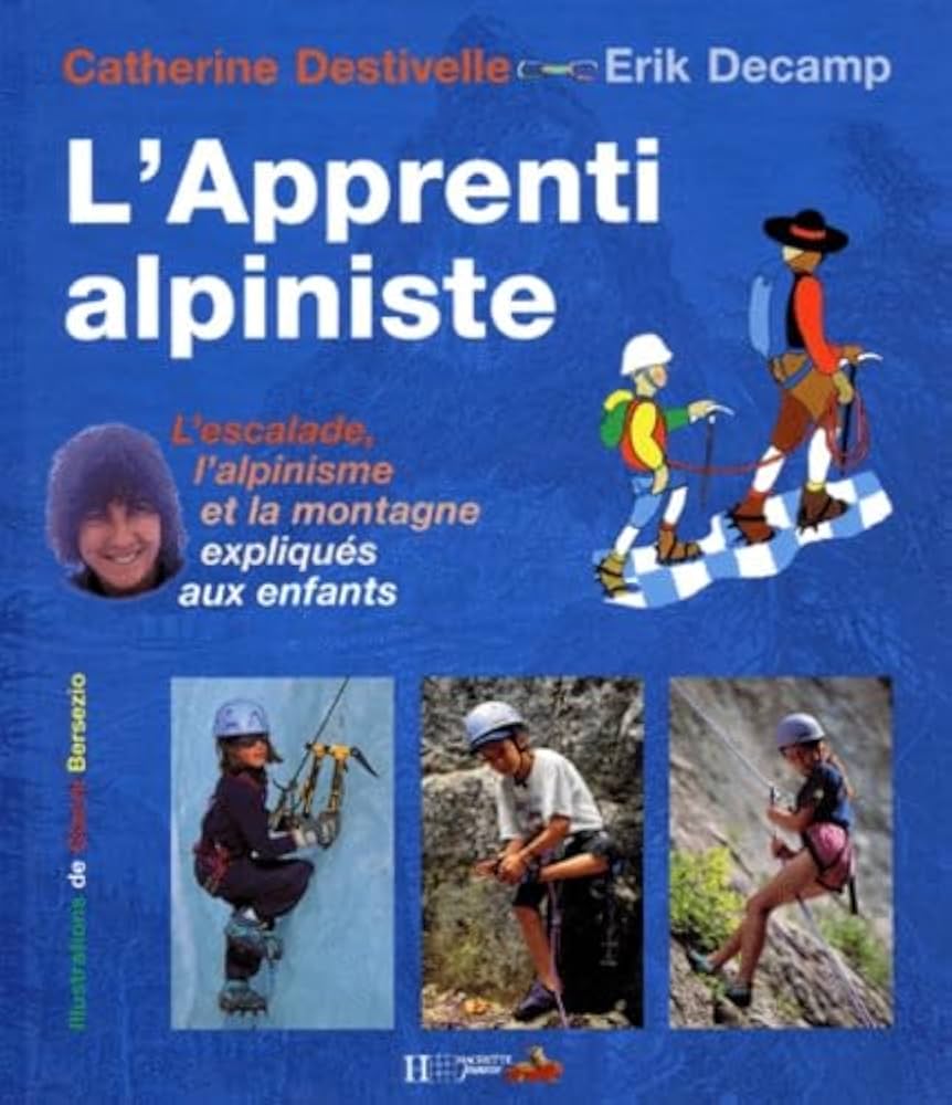 L&rsquo;apprenti alpiniste