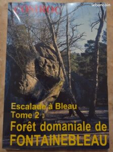 Photo de Topo "Escalade à Bleau - tome 2 : Forêt domaniale de Fontainebleau"