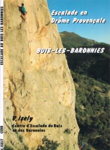 Photo de Topo "Escalade en Drôme provençale - Buis les Baronnies"