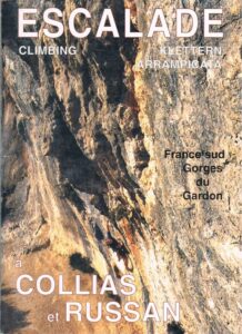 Photo de Topo "Escalade à Collias et Russan" (Gorges du Gardon)