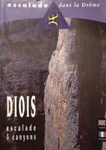 Photo de Topo "Diois - Escalade et canyons"