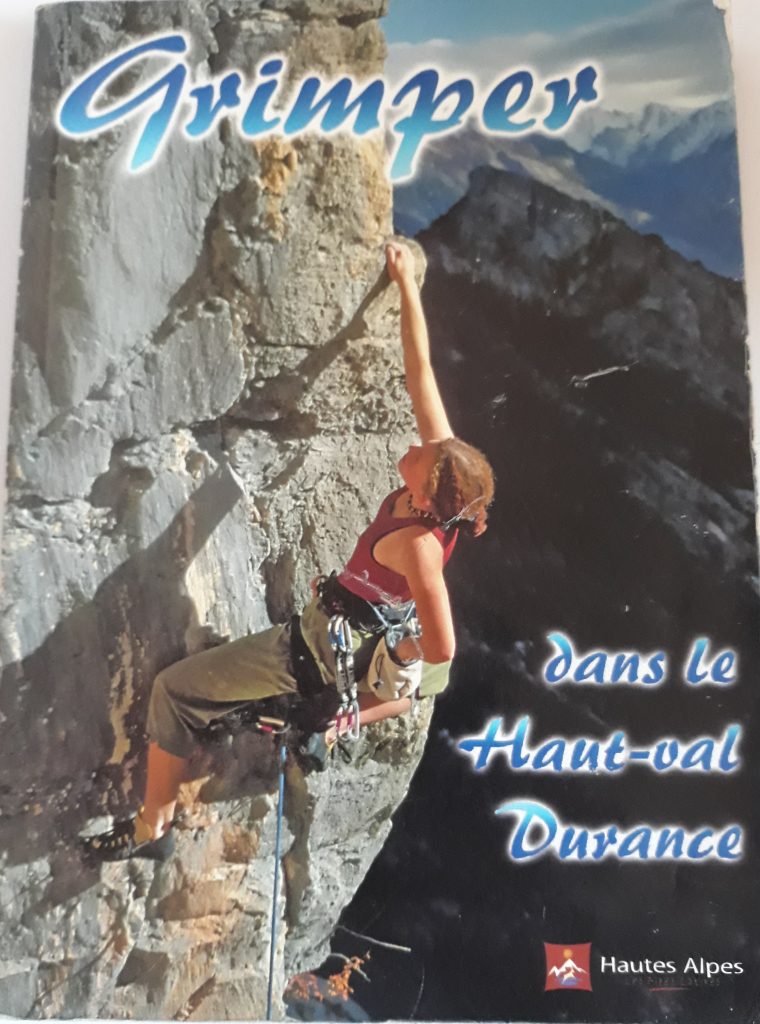 Topo « Grimper dans le Haut Val Durance »